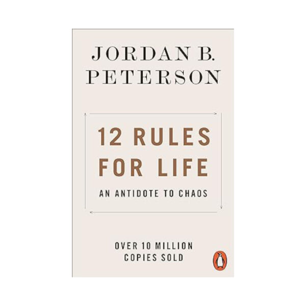 12 Rules for Life: An Antidote to Chaos Paperback – May 2, 2019